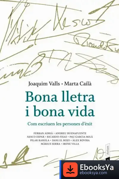 Descargar Bona Lletra I Bona Vida de Joaquim Valls Morató