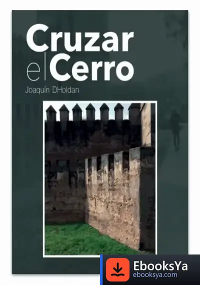 Descargar Cruzar El Cerro
