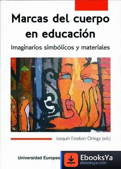 Descargar Marcas Del Cuerpo En Educación