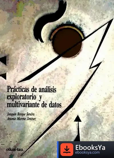 Descargar Practicas De Analisis Exploratorio Y Multivalente De Datos