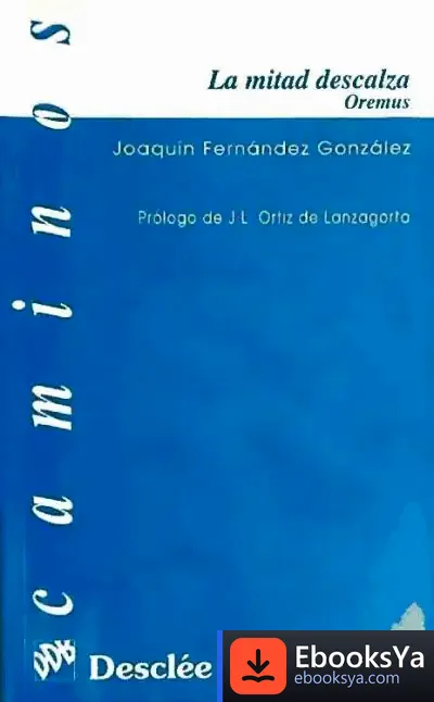 Descargar La Mitad Descalza Oremus de Anselm Grün