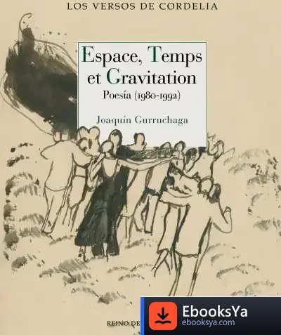 Descargar Espace, Temps Et Gravitation de Joaquín Gurruchaga