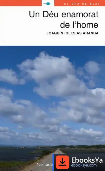 Descargar Un Déu Enamorat De L'Home