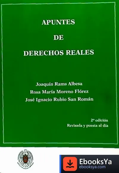 Descargar Apuntes De Derechos Reales de Joaquín J. Rams Albesa