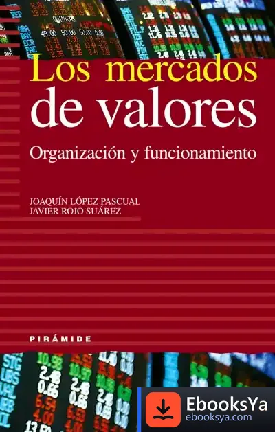 Descargar Los Mercados De Valores de Agustín Fernández Paz