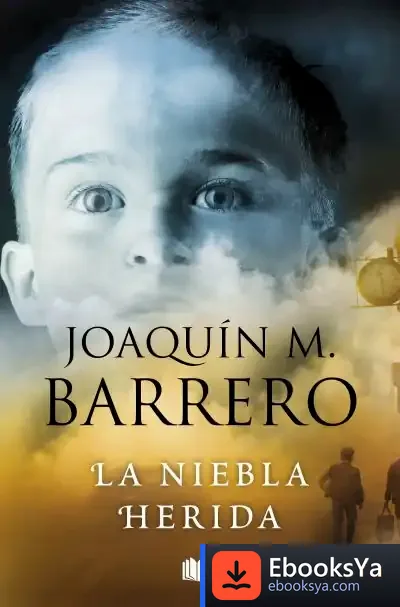 Descargar La Niebla Herida
