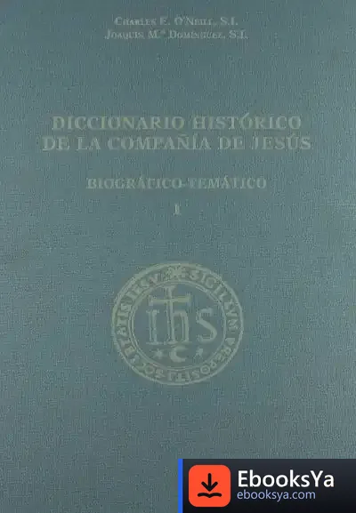 Descargar Diccionario Histórico De La Compañía De Jesús