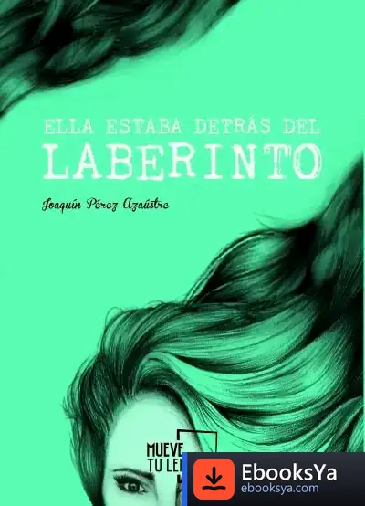 Descargar Ella Estaba Detrás Del Laberinto