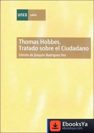 Descargar Thomas Hobbes : Tratado Sobre El Ciudadano de Alberto Vigevani