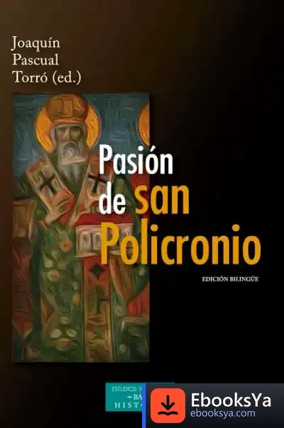 Descargar Pasión De San Policronio de Jo Frost