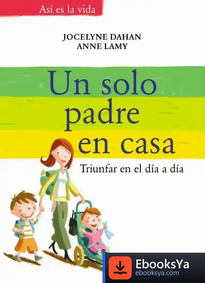 Descargar Un Solo Padre En Casa