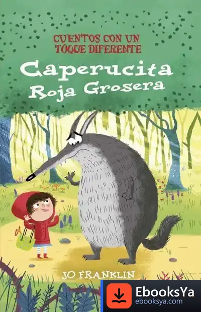 Descargar Caperucita Roja Grosera de Joe Franklin