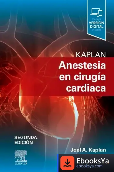 Descargar Anestesia En Cirugia Cardiaca de Joel A. Kaplan
