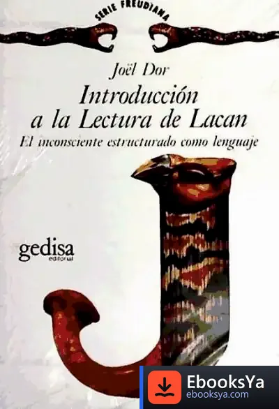Descargar Introducción A La Lectura De Lacan de François Delpech
