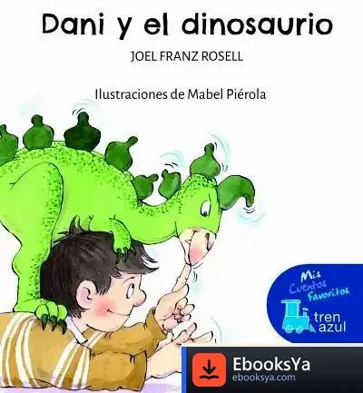Descargar Dani Y El Dinosaurio