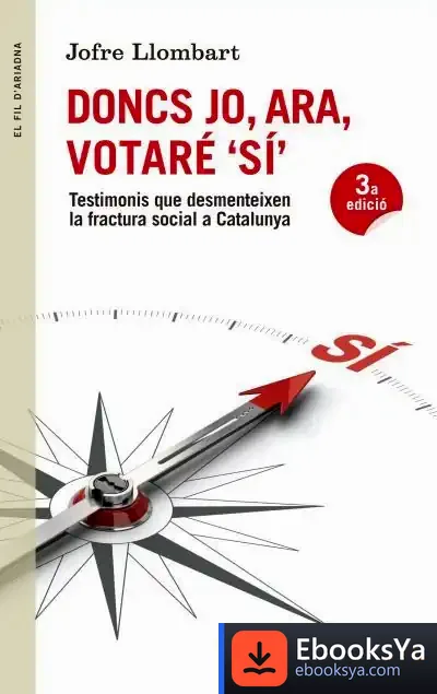 Descargar Doncs Jo, Ara, Votaré Sí