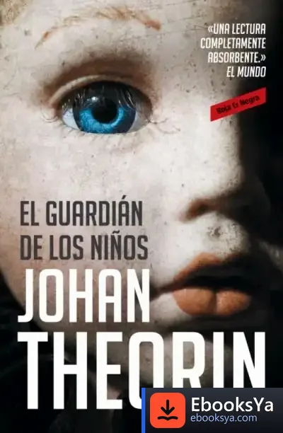 Descargar El Guardián De Los Niños de Wendy Hollender