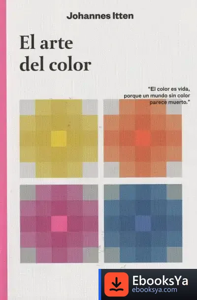 Descargar El Arte Del Color de Johannes Itten