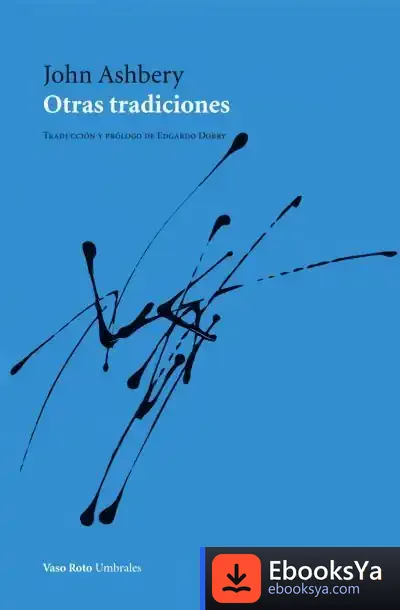Descargar Otras Tradiciones de John Ashbery