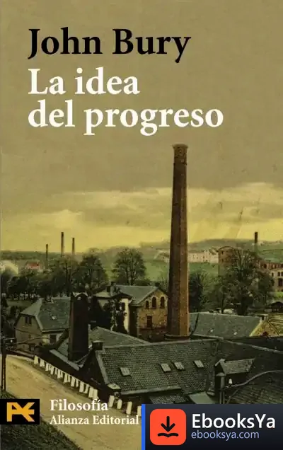 Descargar La Idea Del Progreso de Aurelio Valladares Reguero