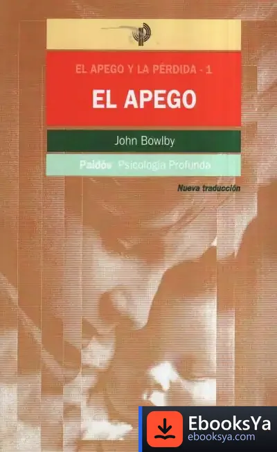 Descargar El Apego Y La Pérdida de Ernest Mandel