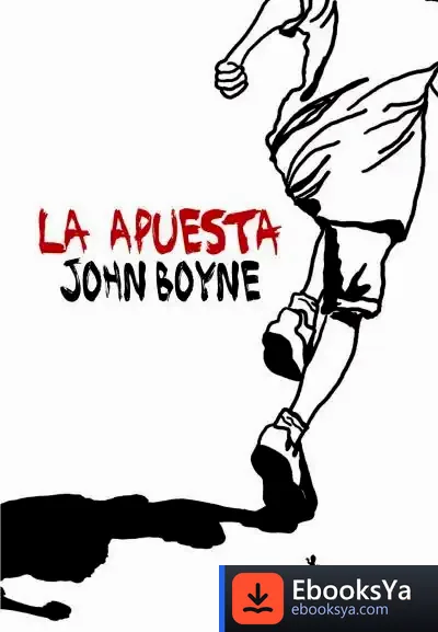 Descargar Apuesta, La de John Boyne