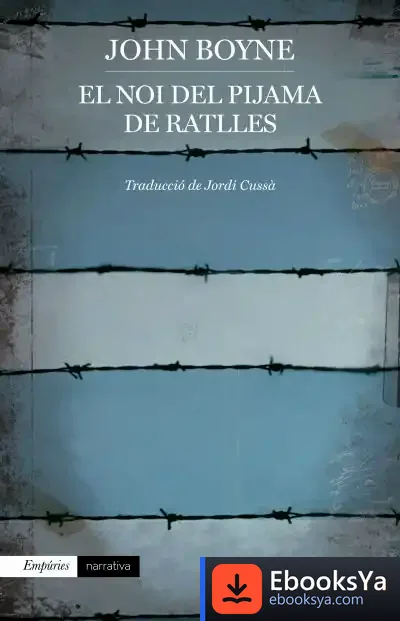 Descargar El Noi Del Pijama De Ratlles (Edició 2023) de John Boyne