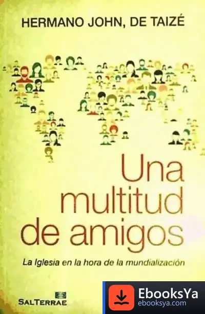 Descargar Una Multitud De Amigos de John de Taizé