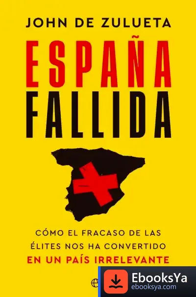 Descargar España Fallida