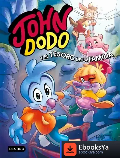 Descargar John Dodo 1. John Dodo Y El Tesoro De La Familia de John Dodo