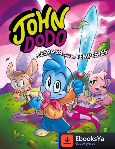 Descargar John Dodo I L'Espasa De Les Tempestes de John Dodo
