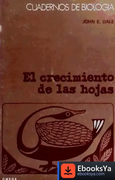Descargar 68. El Crecimiento De Las Hojas de John E. Dale