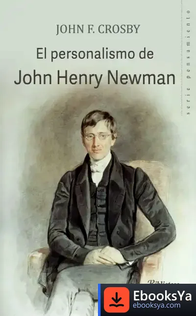 Descargar Personalismo De John Henry Newman de John F. Crosby