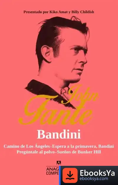 Descargar Bandini de John Fante