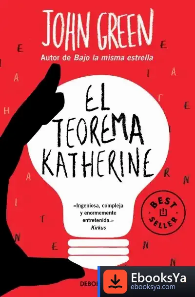 Descargar El Teorema Katherine de John Green
