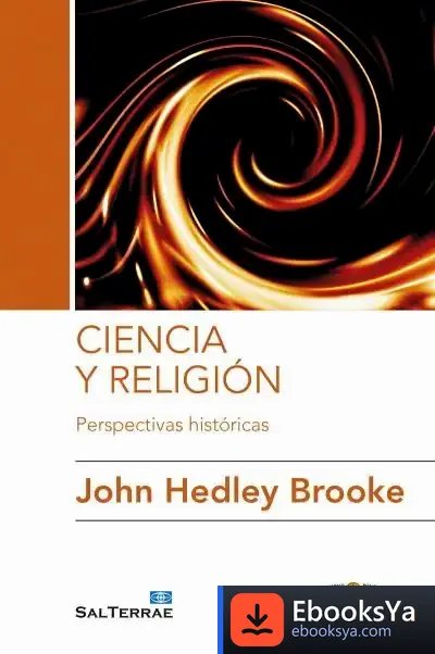 Descargar Ciencia Y Religión: Perspectivas Históricas de John Hedley Brooke