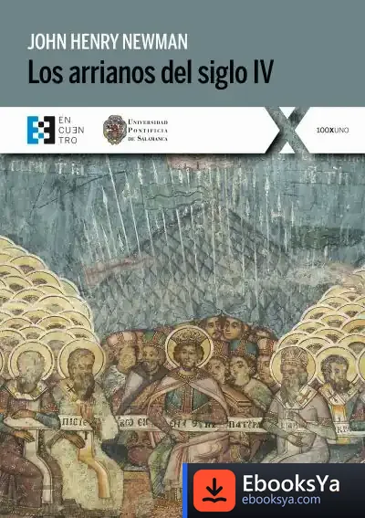 Descargar Los Arrianos Del Siglo Iv