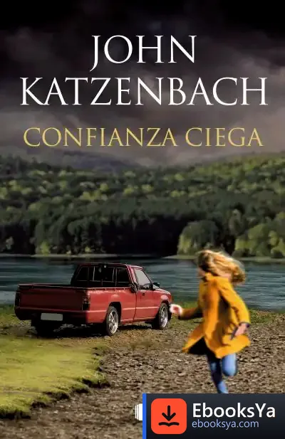 Descargar Confianza Ciega de John Katzenbach