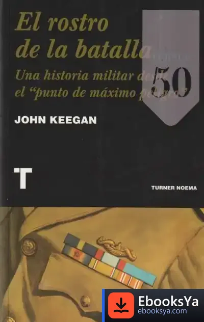 Descargar El Rostro De La Batalla