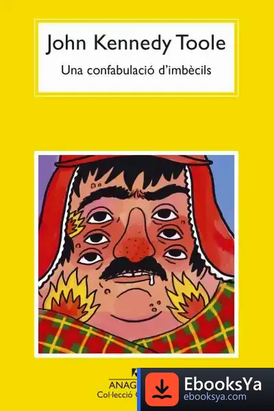 Descargar Una Confabulació D'Imbècils