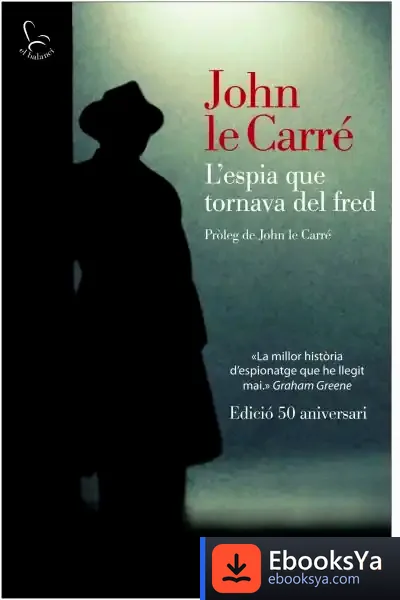 Descargar L'Espia Que Tornava Del Fred (50 Aniversari)