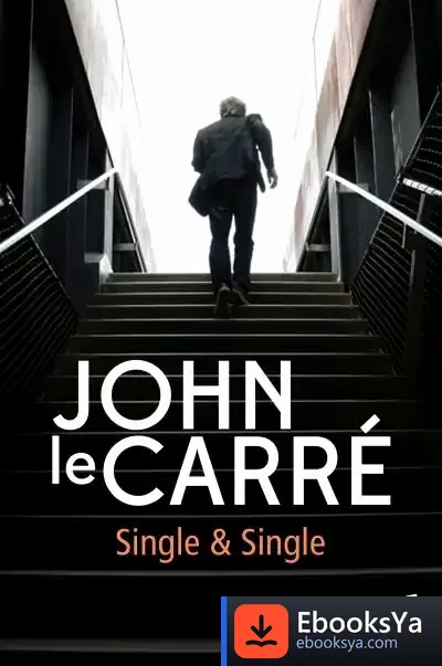 Descargar Single & Single de John Le Carré