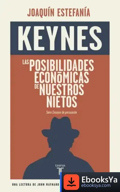 Descargar Las Posibilidades Económicas De Nuestros Nietos
