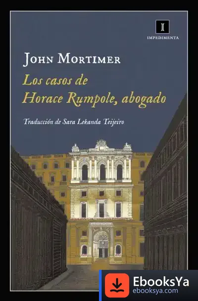 Descargar Los Casos De Horace Rumpole, Abogado de John Mortimer