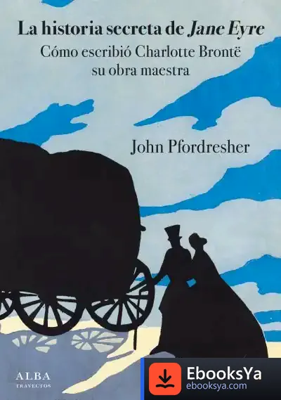 Descargar La Historia Secreta De Jane Eyre