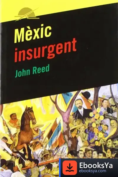 Descargar Mèxic Insurgent de John Reed
