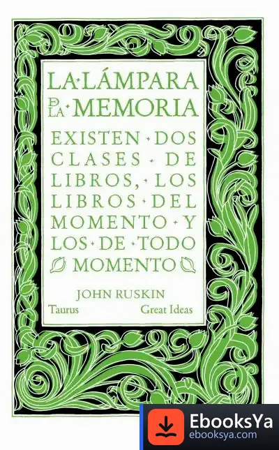 Descargar La Lámpara De La Memoria de John Ruskin