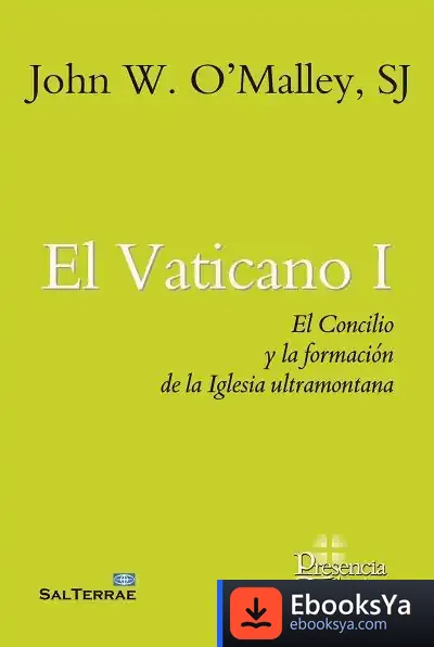 Descargar El Vaticano I de John W. O'malley
