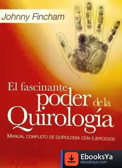 Descargar Fascinante Poder De La Quirologia, El de Elizabeth Fenwick