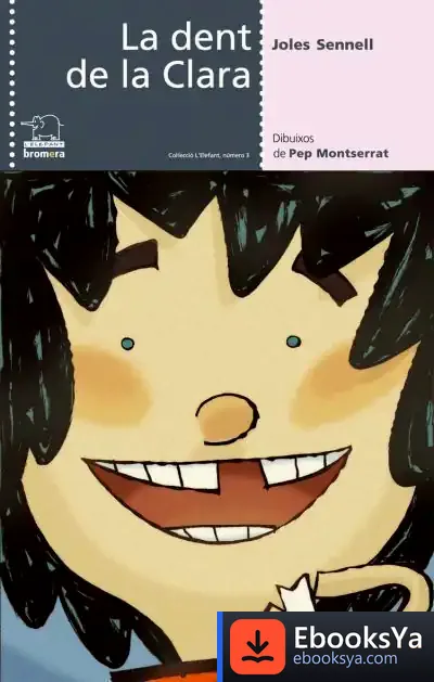 Descargar La Dent De La Clara de Joles Sennell